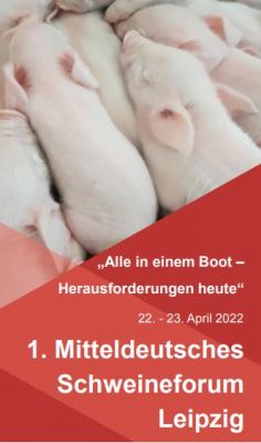 1. Mitteldeutsches Schweineforum Leipzig